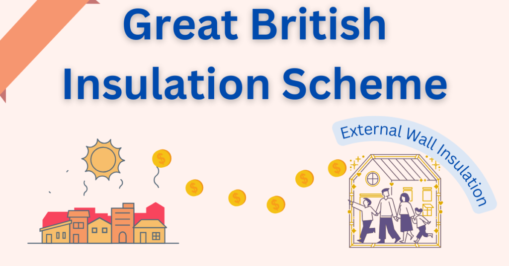 Great British Insulation Scheme and External Wall Insulation 