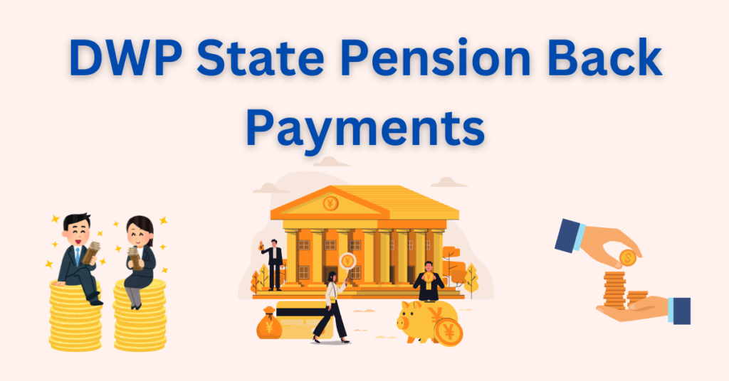 DWP State Pension Back Payments