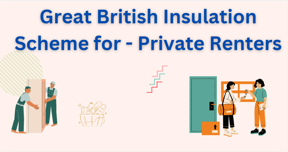 Great British Insulation Scheme for Private Renters