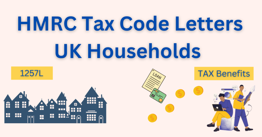 HMRC Tax Code Letters UK Households